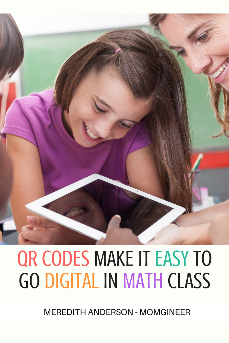 QR Codes Make it Easy to Go Digital in Math Class momgineer