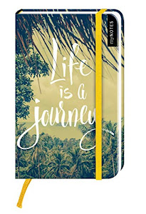 myNOTES Notizbuch A6: Life is a journey: Notebook small, blanko | In tropischer Optik: Ideal für Notizen unterwegs