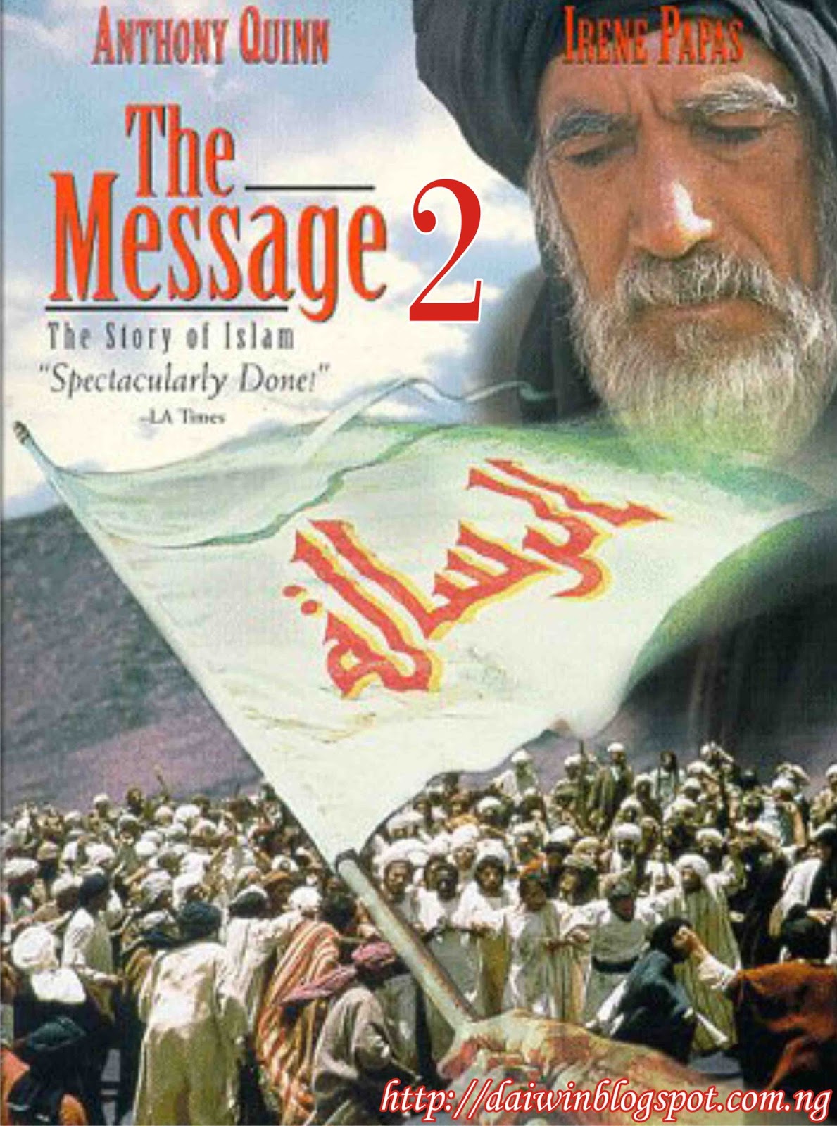 Download Film The Message Story Of Islam THE MESSAGE OF ISLAM FULL MOVIE IN ENGLISH (PART 2) - DARUL IRFAN WAL IHSAN