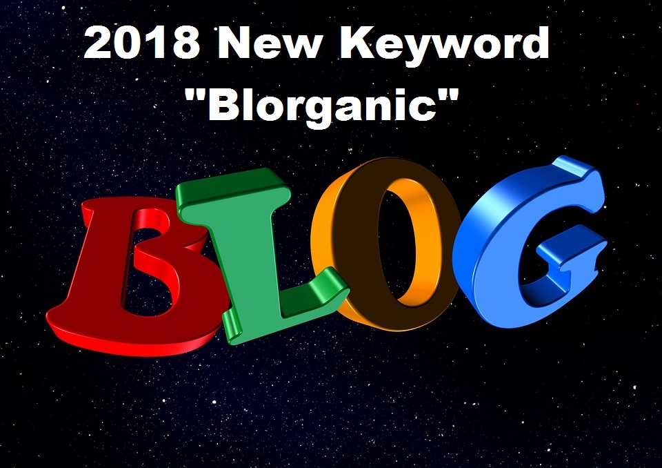 La próxima gran cosa en Blorganic o Blog Organic