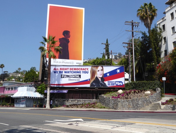 Full Frontal with Samantha Bee democracy billboard Sunset Strip Full Frontal Samantha Bee democracy billboard Sunset Strip