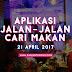 Nak Makan Mana ? Segalanya Ada Dalam Aplikasi Jalan-Jalan Cari Makan !