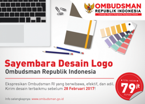 Lomba Desain Logo Ombudsman RI Berhadiah 79 Juta Rupiah (DL Februari 2017) Lomba Desain Logo Ombudsman RI Berhadiah 79 Juta Rupiah (DL Februari 2017)