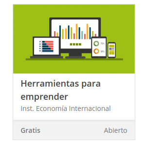 Curso gratuito para conocer y manejar herramientas para emprender. Curso gratis "herramientas para emprender." certificado por el Instituto de Economía Internacional.