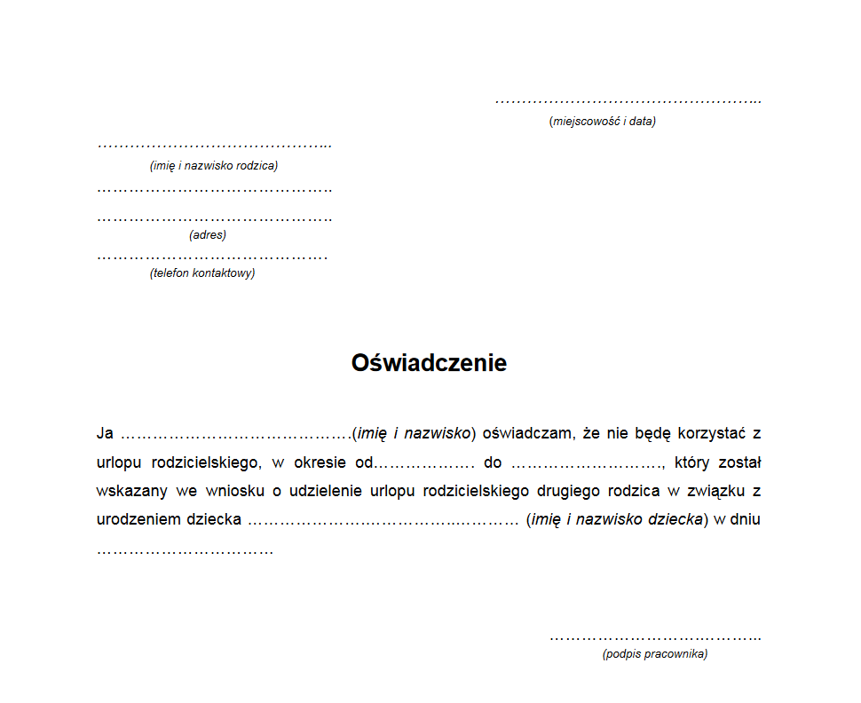 Oświadczenie Ojca O Niekorzystaniu Z Urlopu Wychowawczego Wzór Pdf