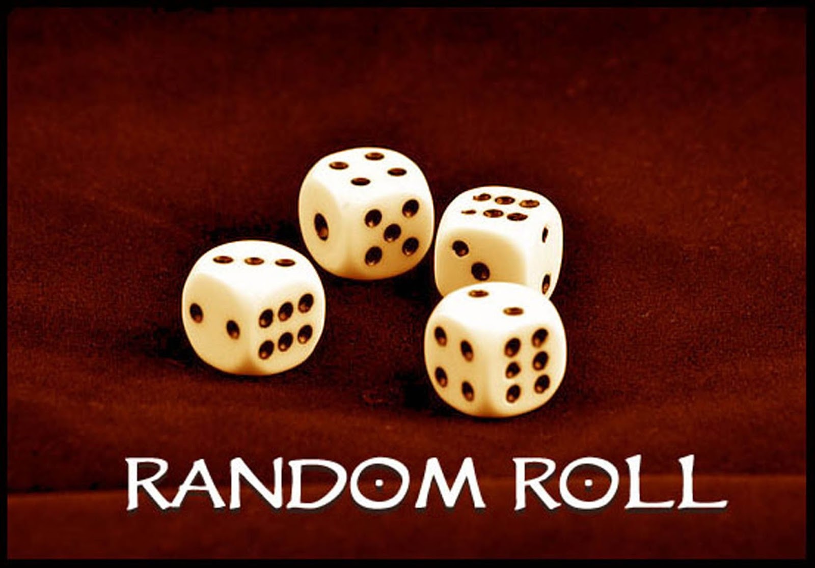 Random roll. Random roll