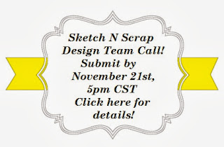 http://sketchnscrap.blogspot.co.uk/2013/10/design-team-call_9065.html
