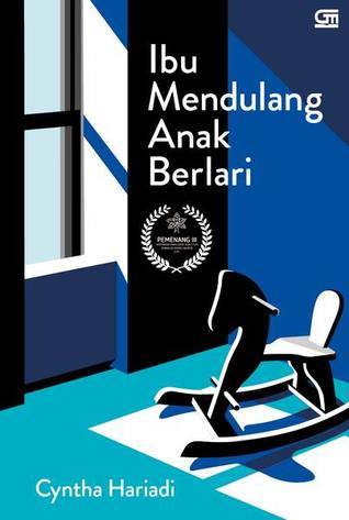 review ibu mendulang anak berlari by cyntha hariadi review ibu mendulang anak berlari by cyntha hariadi