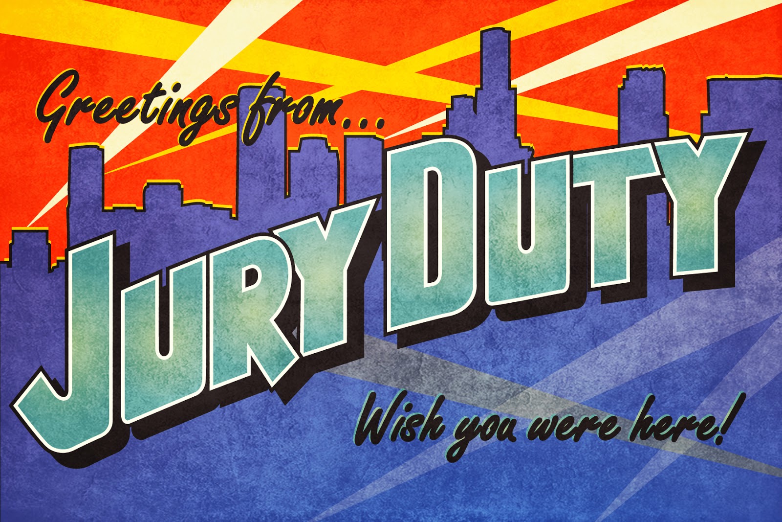 The "Rudd"er Greetings from Jury Duty!