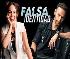 Falsa identidad Telenovela Falsa identidad