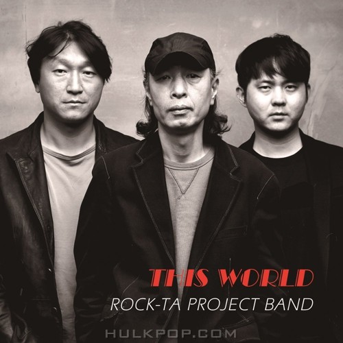 ROCK-TA PROJECT BAND – THIS WORLD