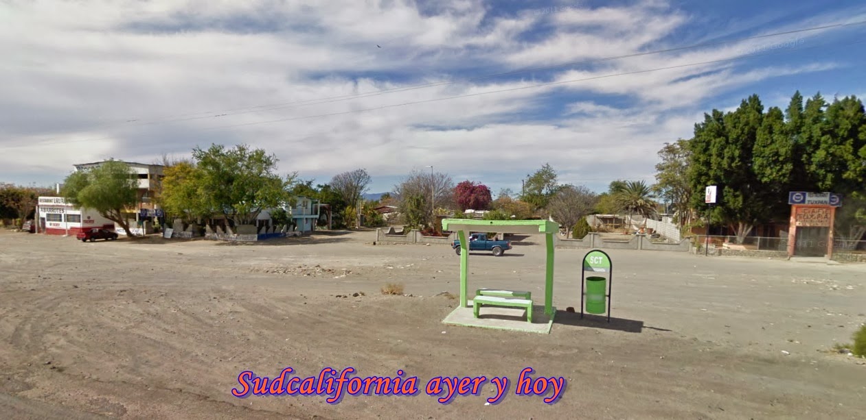 SUDCALIFORNIA DE AYER Y HOY Ejido Alfredo V. Bonfil