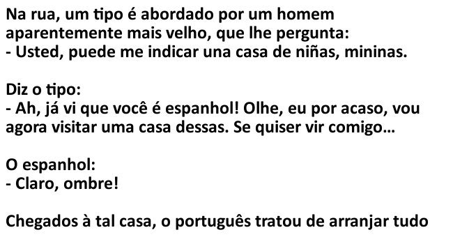 Um espanhol veio visitar Portugal... Um espanhol veio visitar Portugal...