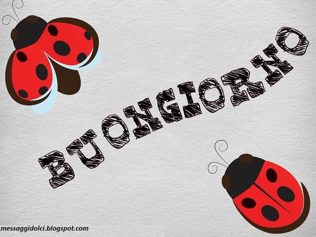 Risultati immagini per Buongiorno