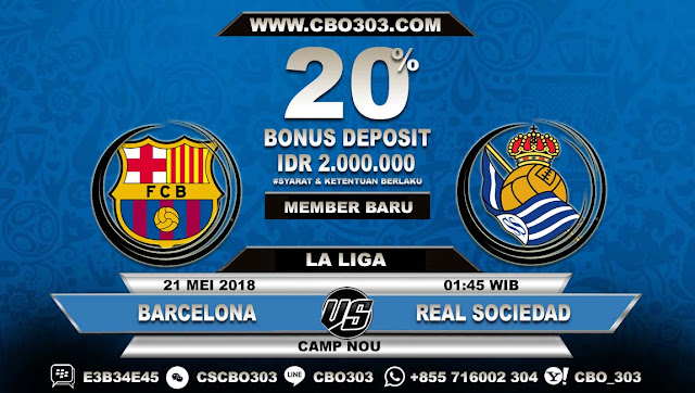  Prediksi Bola Barcelona VS Real Sociedad 21 Mei 2018