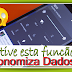 Ative esta Função Economiza Dados