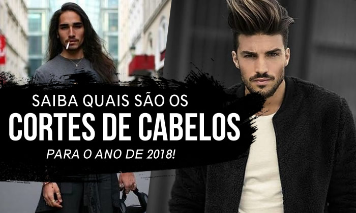 5 Cortes de Cabelo Masculino 2018 - Marco da Moda