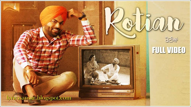Rotiyan Lyrics : Sarthi K | Randy J Rotiyan Lyrics : Sarthi K | Randy J