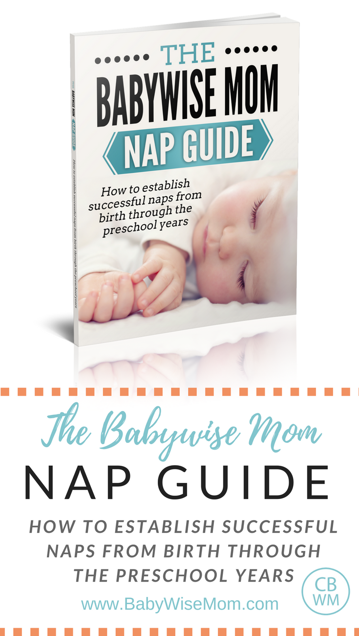 The Babywise Mom Nap Guide How to establish successful naps from birth