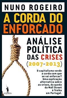 A Corda do Enforcado - Nuno Rogeiro