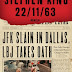 22/11/63- Stephen King- RESEÑA 
