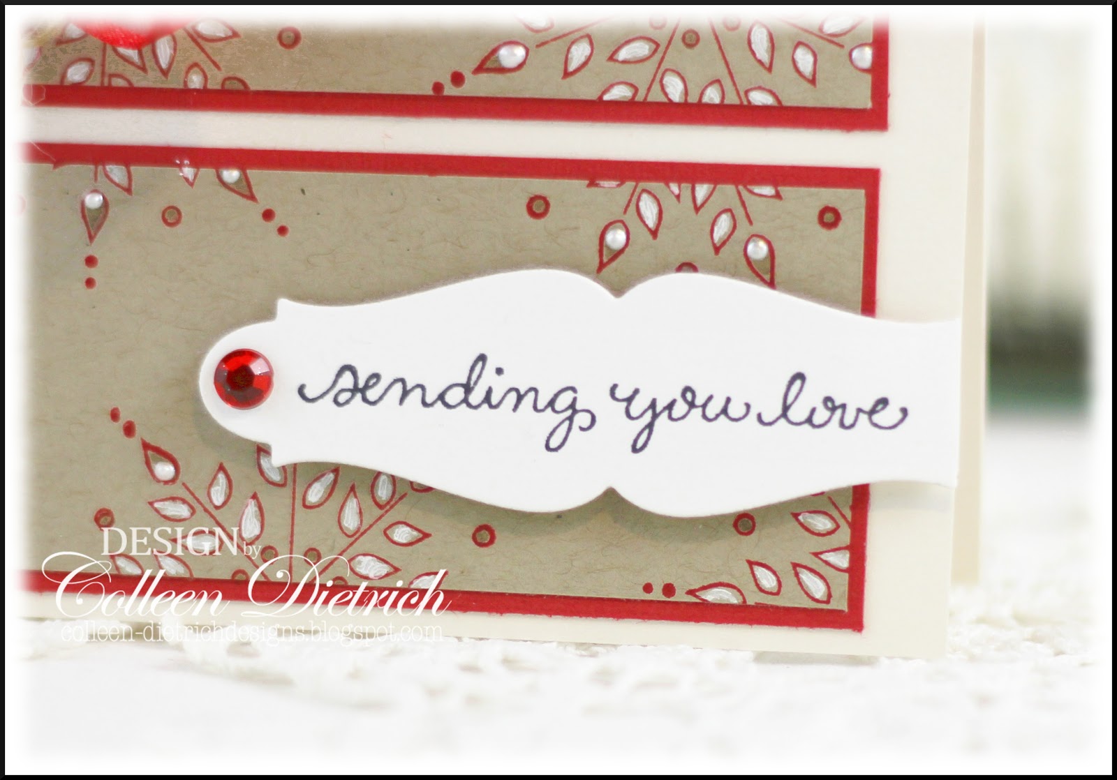 Sending Christmas Love | Colleen Dietrich Designs
