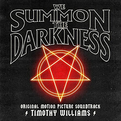 We Summon The Darkness Soundtrack Timothy Williams