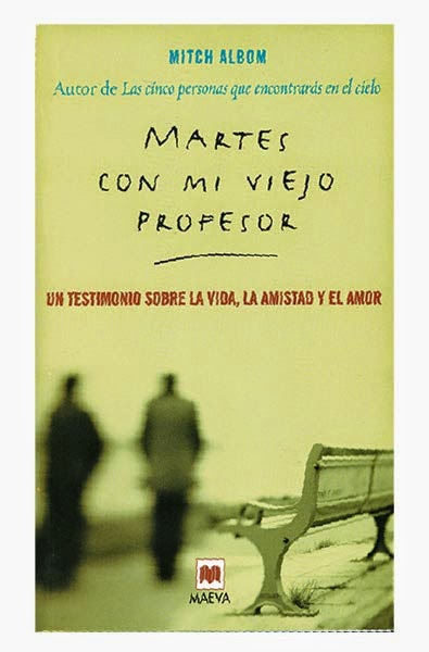 Mis libros Martes con mi viejo profesor, Mitch Albom