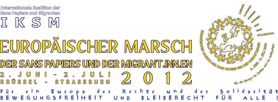 Europäischer Marsch der Sans Papiers und der Migrant.inn.en