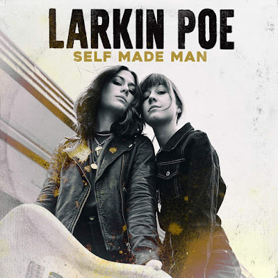 Self Made Man Larkin Poe Album