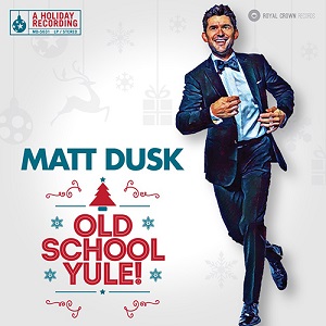 gigismooth matt dusk old school yule deluxe edition old school r and b christmas songs