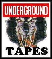 UNDERGROUND TAPES