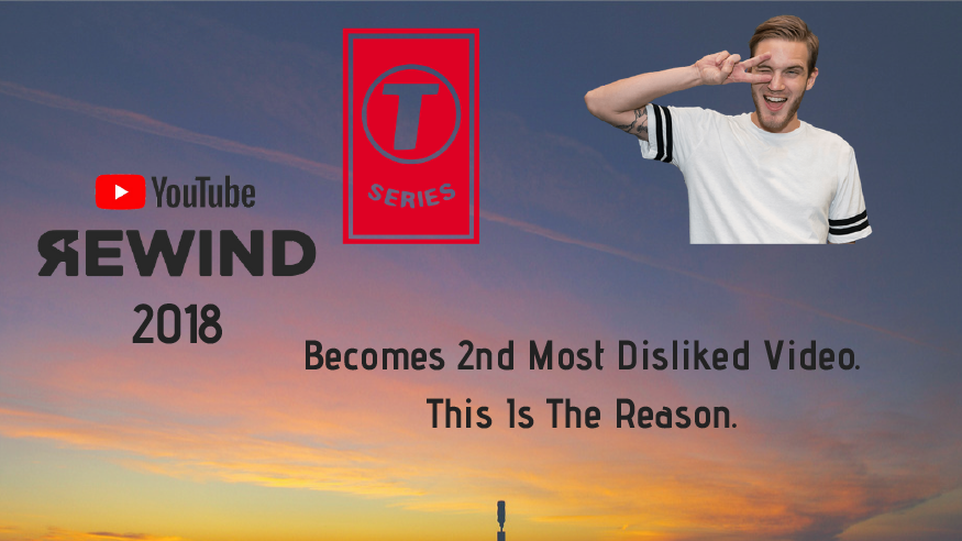 YouTube Rewind 2018 Is Vigorously Getting Dislikes This Is The Reason
