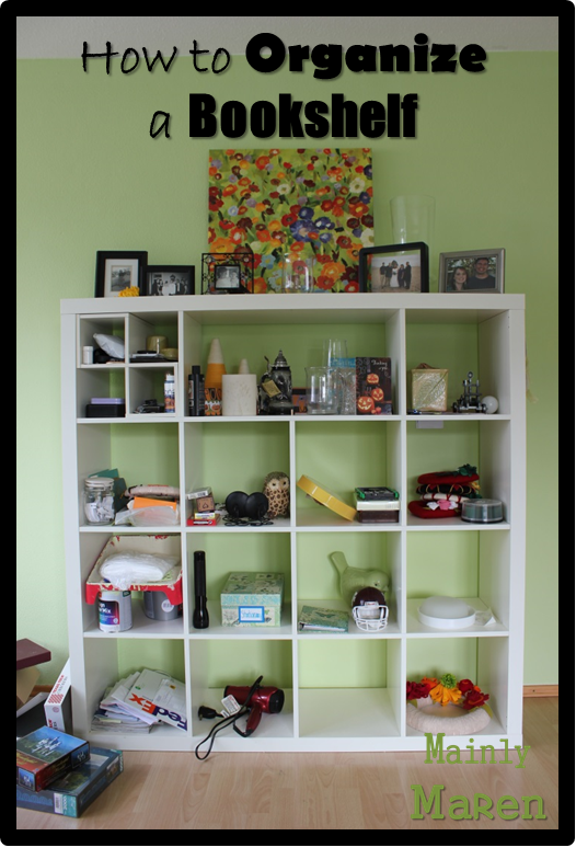 Mainly Maren: How to Organize a Bookshelf