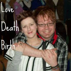 Affiliate: Love Death Birth