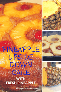 Pineapple Upside Down Cake with Fresh Pineapple