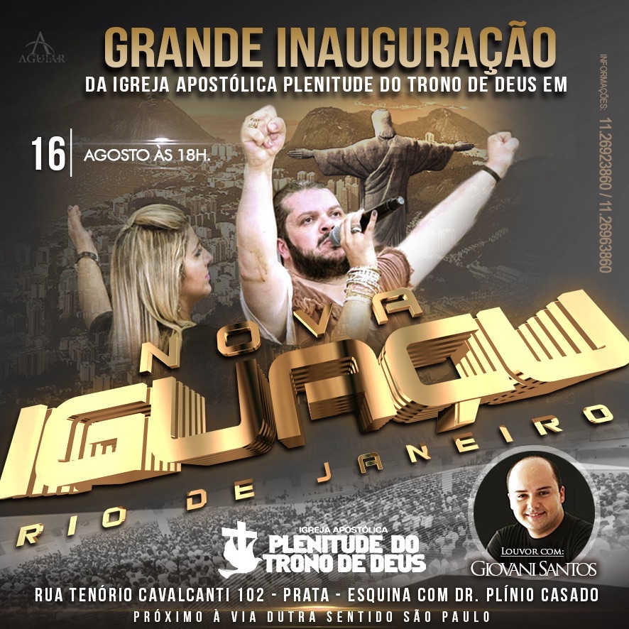 Grande Inauguração da Igreja Plenitude do Trono de Deus em Nova Iguaçu JORNAL RIO NITERÓI NOTICIAS Grande Inauguração da Igreja Plenitude do Trono de Deus em Nova Iguaçu JORNAL RIO NITERÓI NOTICIAS