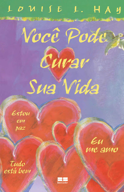 Você pode curar sua vida Louise Hay