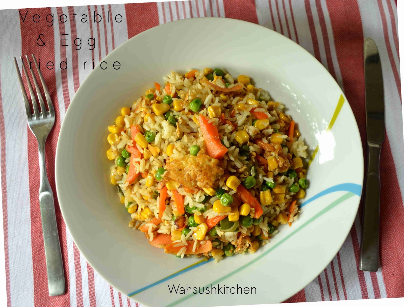 Wah "Sush" kitchen: Vegetable and egg fried rice