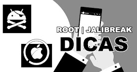 DICAS | ROOT E JALIBREAK