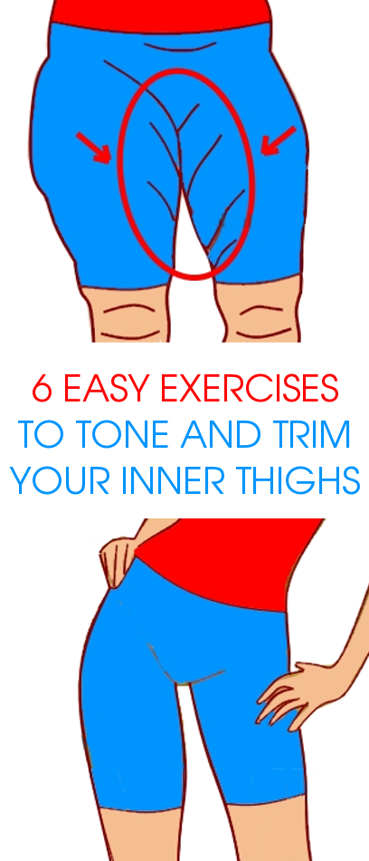 6 Easy Exercises to Tone and Trim your Inner Thighs