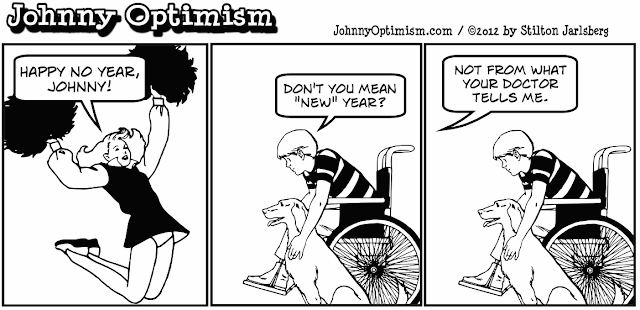 johnnyoptimism, johnny optimism, medical humor, sick humor, wheelchair, stilton jarlsberg, boy and his dog, cheerleader, new year