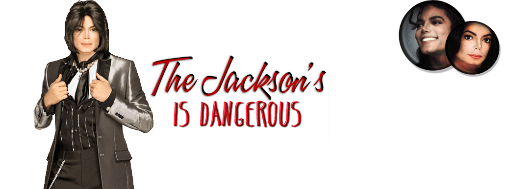 The Jackson's Is Dangerous