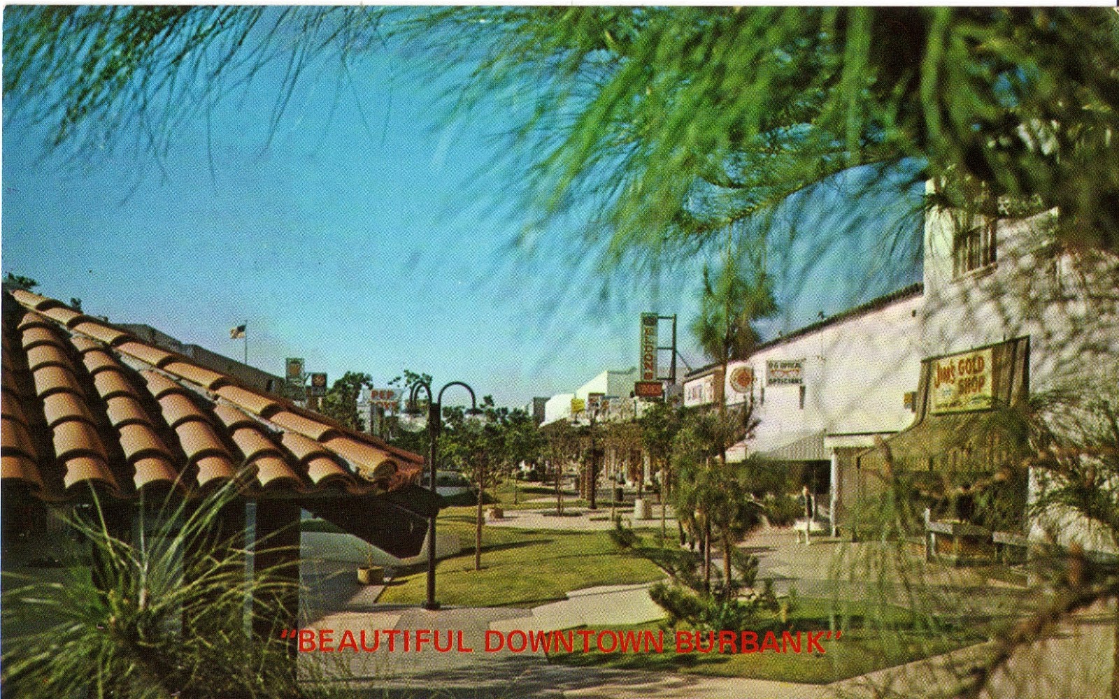Downtown Burbank Mall Postcards San Fernando Valley Blog