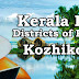 Kerala PSC - Districts of Kerala - Kozhikode