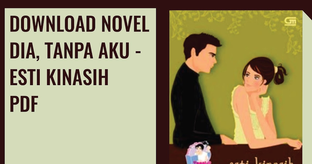 Download Kumpulan Novel Karya Esti Kinasih