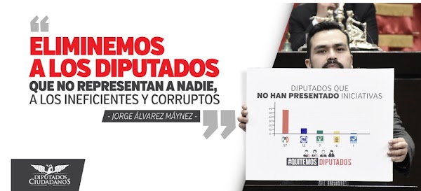 Eliminemos a diputados que no representan a nadie y a los ineficientes y corruptos: Jorge Álvarez Máynez.