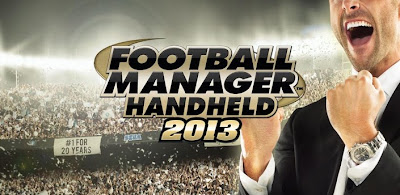 Download Football Manager Handheld 2013 v4.0 Apk + Data