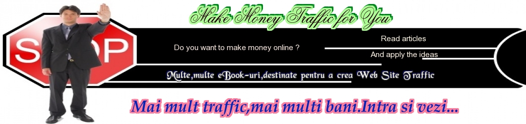 Make Money Traffic for You