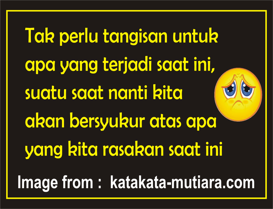 Kata Kata Galau Paling Bijak Edisi Terbaru Kata Mutiara Kata Kata Galau Paling Bijak Edisi Terbaru Kata Mutiara